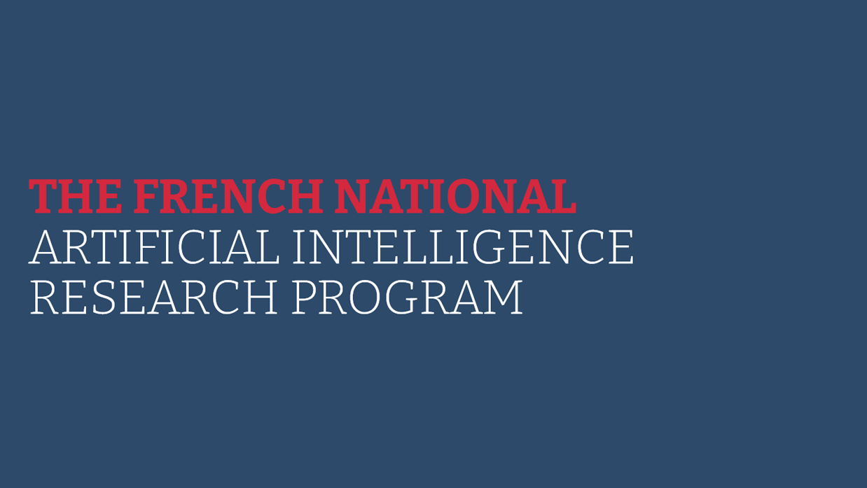 The French National - ArtificiaI Intelligence Research Program
