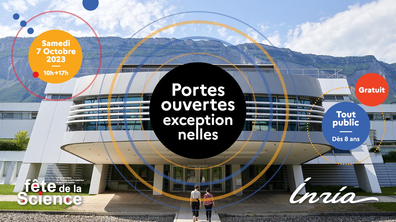 Portes ouvertes exceptionnelles du centre Inria de l'Université Grenoble Alpes le samedi 7 octobre de 10h à 17h. Gratuit, tout public, à partir de 8 ans.